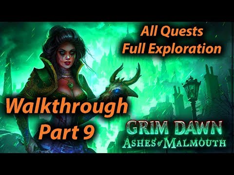 Grim Dawn Walkthrough Part 9 (All Quests + Full Exploration + Expansion)