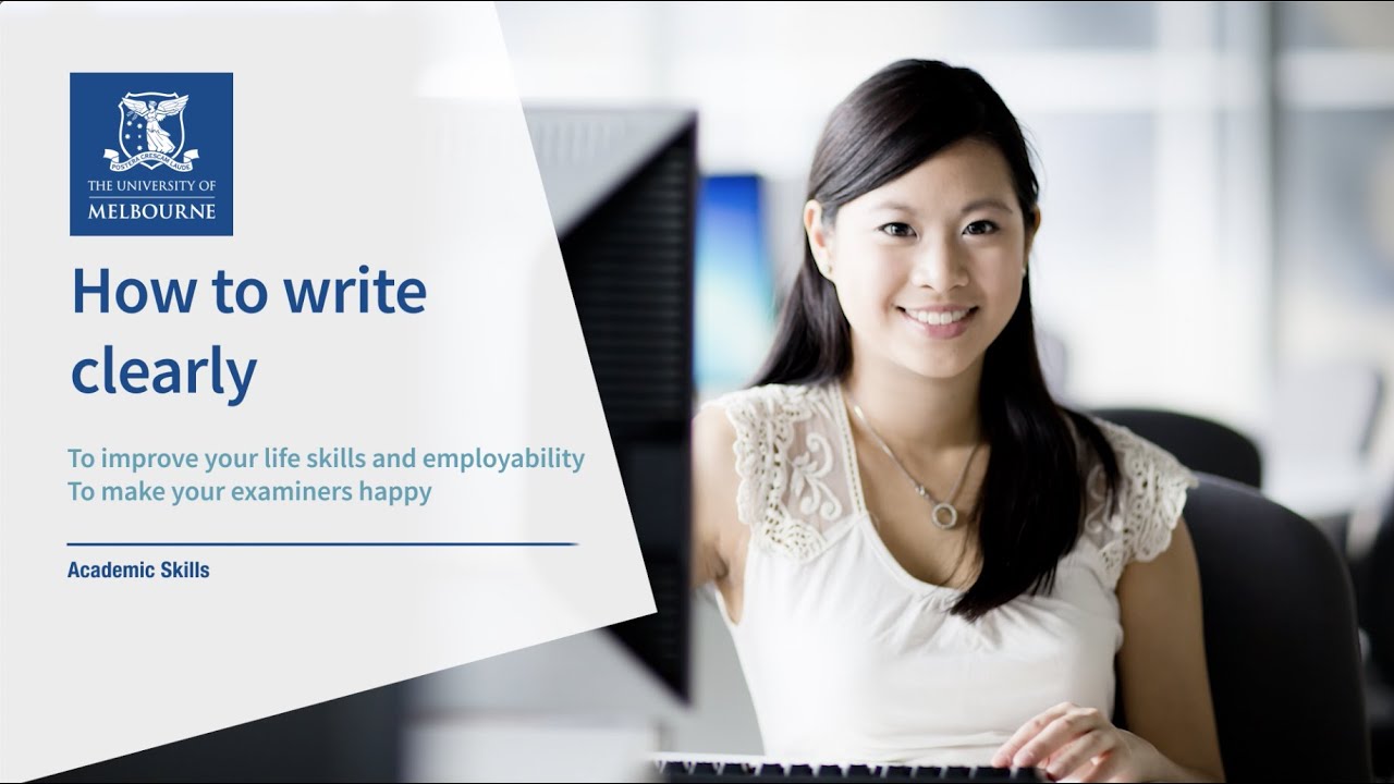 Clarity and Focus: How to write clearly