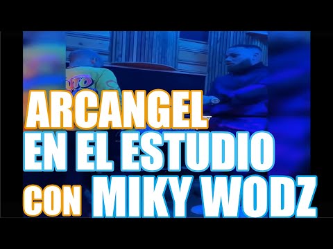 ARCANGEL EN EL ESTUDIO CON MIKY WOODZ GRABANDO SI TEVEO 🎼