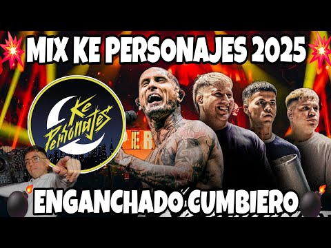 MIX KE PERSONAJES 2025 | ENGANCHADO KE PERSONAJES - MI SEÑOR DJ