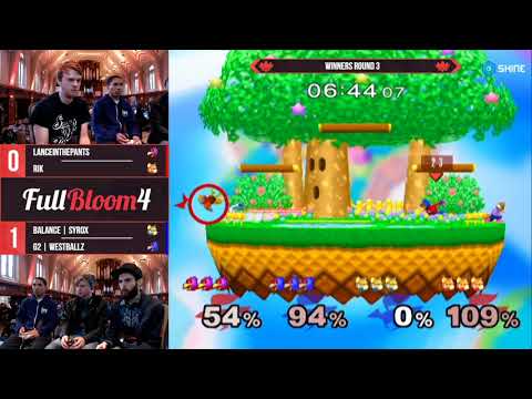 Full Bloom 4 - LanceInThePants & RiK vs. Syrox & Westballz - Winners Round 3 - SSBM
