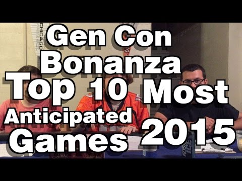 Bower's Game Corner Top 10 Most Anticipated Games of GenCon 2015