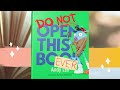 Do Not Open This Book Ever by Andy Lee (read aloud)