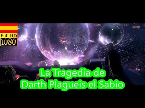 La Tragedia de Darth Plagueis el Sabio Castellano