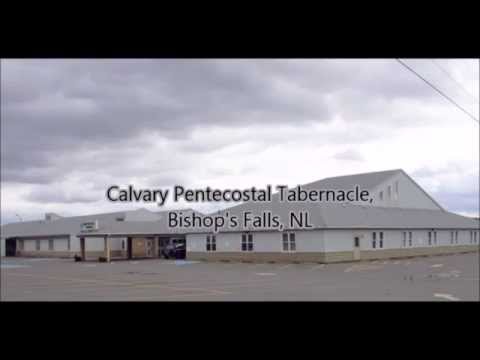Calvary Pentecostal Tabernacle, Bishop's Falls, NL