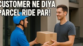 🔥🚴‍♂️ Customer Ne Diya Parcel Ride Par! 😲📦 | Unexpected Ride Moment 😂@taxibaxivlogs