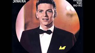 Saturday night (is the loneliest night of the week) - Frank Sinatra