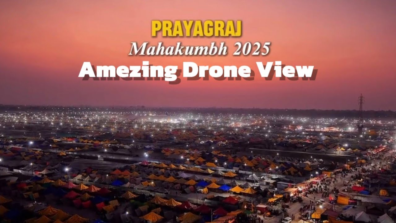 Maha Kumbh Mela 2025 Drone Visuals | World's Largest Gathering Of  Humanity | Kumbh Mela Night View