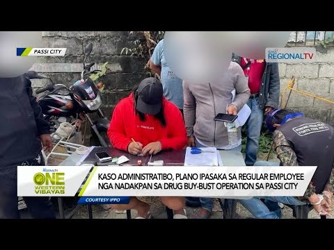 One Western Visayas: Regular employee sa Passi City Lgu, dakop sa Drug buy-bust operation