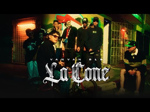 VanVan DLB - La Cone (Video Oficial)