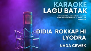 Download lagu Didia Rokkap Hi - Lyodra Ginting (Nada Cewek) Karaoke Akustik ‼️ Minus One Lagu Batak Beserta Lirik mp3 Download lagu Didia Rokkap Hi - Lyodra Ginting (Nada Cewek) Karaoke Akustik ‼️ Minus One Lagu Batak Beserta Lirik mp3