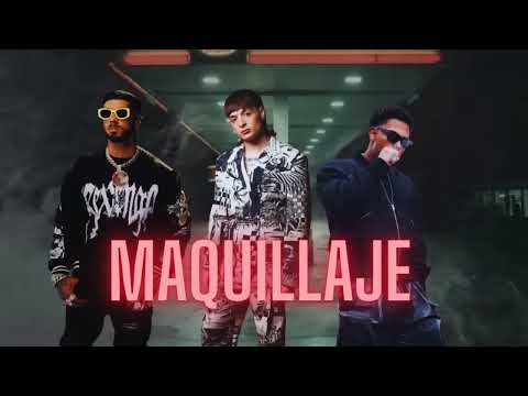 MAQUILLAJE - ANUEL AA X PESO PLUMA X MYKE TOWERS