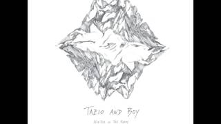 Tazio & Boy - Slow Me Down