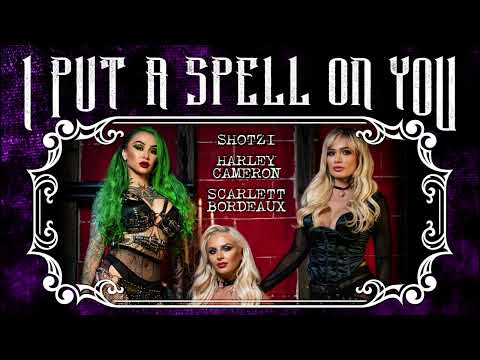 Shotzi, Harley Cameron, Scarlett Bordeaux – I Put A Spell On You (Official Audio) 