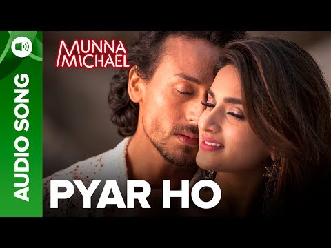 Pyar Ho - Full Audio Song | Vishal Mishra | Sunidhi Chauhan | Munna Michael