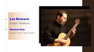 Guitar TAB - Leo Brouwer : Canticum | Tutorial Sheet Lesson #iMn