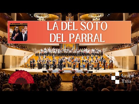 🪭🎶 La del Soto del Parral · Ronda de enamorados | Zarzuela en concierto · Grupo Talía