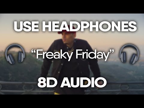 Lil Dicky Chris Brown – Freaky Friday (8D AUDIO)
