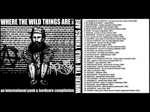 V/A – Where The Wild Things Are Vol. 7 * CD-R Compilation * Worldwide Punk & Hardcore 1980 - 2006