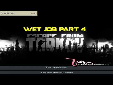 Peacekeeper task - Wet Job Part 4 - Guide