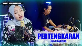 Download lagu PERTENGKARAN DEDDY KOPLO VERSION || HARI ORANK KENDANG FT DEWI AYUNDA mp3