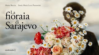 LA FIORAIA DI SARAJEVO