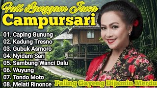 Download lagu CAMPURSARI GAYENG PALING ENAK || LANGGAM CAPING GUNUNG FULL ALBUM PALING BANYAK DICARI mp3