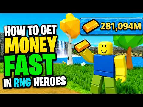 How to GET MONEY FAST in RNG HEROES (BEST FARMING METHOD & UPGRADES) Roblox