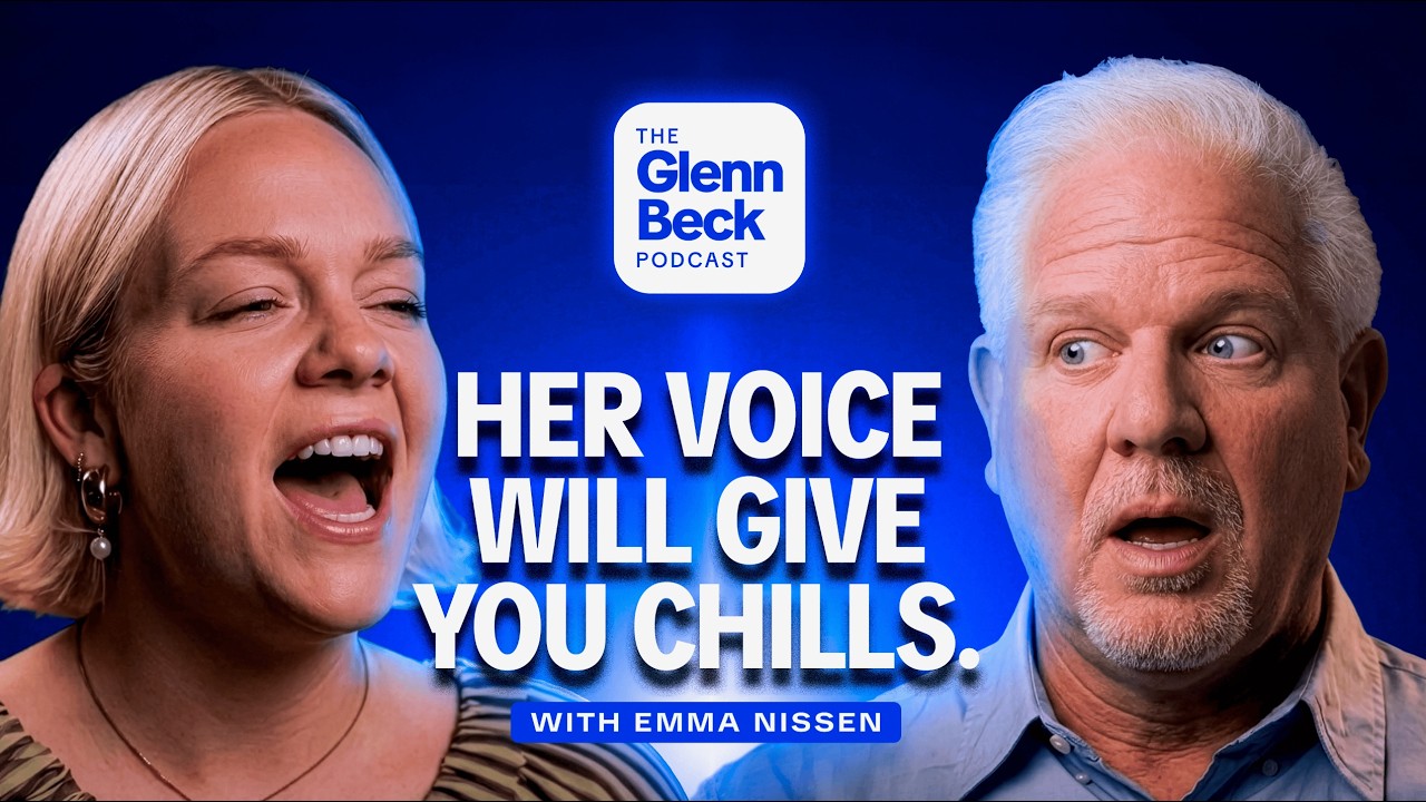 The Next Adele, Ella Fitzgerald & Billie Eilish?! | Emma Nissen | The Glenn Beck Podcast | Ep 278