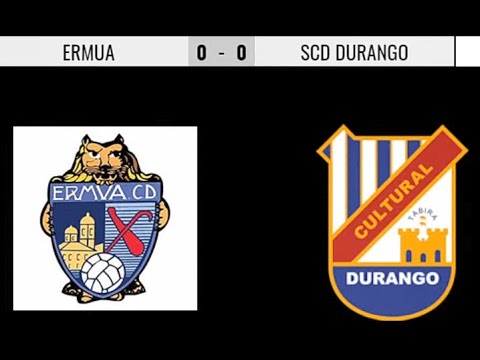 Ermua vs SCD Durango Juvenil B 01 05 2021