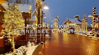 Lee Greenwood - Tennessee Christmas