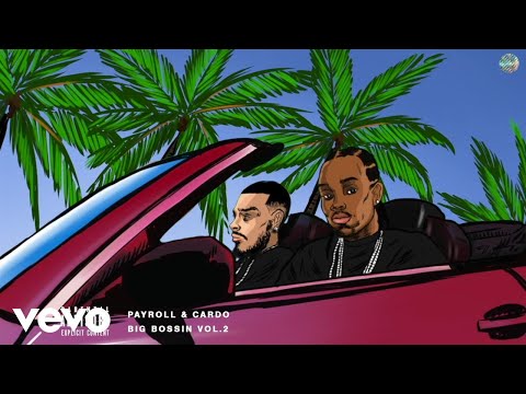 Payroll Giovanni & Cardo - Mail Long (Audio) ft. E-40