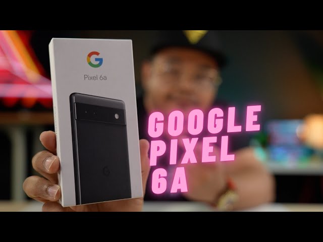 Latest Pixel 6a hands-on video reveals disappointing benchmark ...