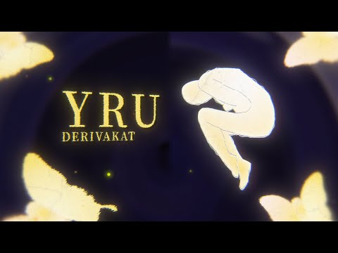 yru - Derivakat [VISUALIZER M/V]