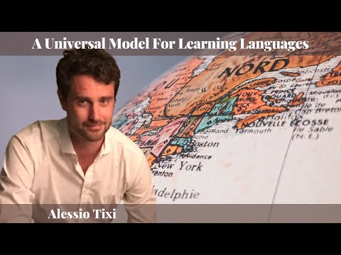 Alessio Tixi - A Universal Model For Learning Languages