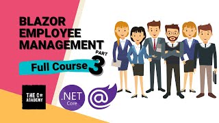 Employee Management System w/ Blazor Server, Entity Framework Core & ASP.NET Core Identity - Part 3