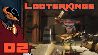 Let's Play Looterkings Multiplayer - PC Gameplay Part 2 - In Cheese We Trust