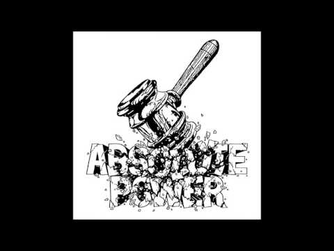Absolute Power - ST LP 2017 (Full Album)