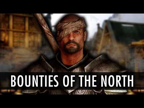I am the Law - Bounties of the North Part 1 | Skyrim Creations