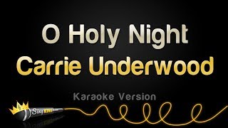 Carrie Underwood - O Holy Night (Karaoke Version)