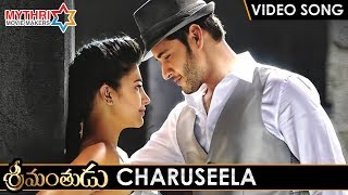 Srimanthudu Telugu Movie Video Songs  CHARUSEELA F