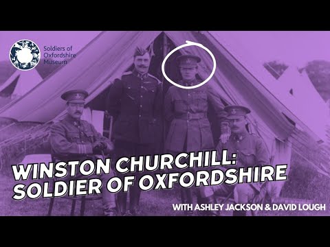 Winston Churchill in Oxfordshire (with David Lough and Ashley Jackson)