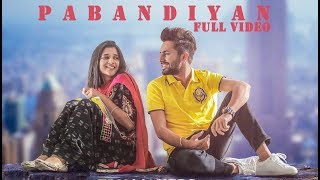 PABANDIYAN (Full Song) - Ajaypal Maan ft Kanika Ma