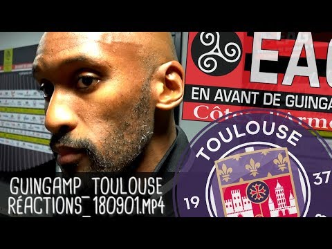 RÉACTIONS APRÈS GUINGAMP - TOULOUSE (1-2) / Ligue 1 - 1er septembre 2018