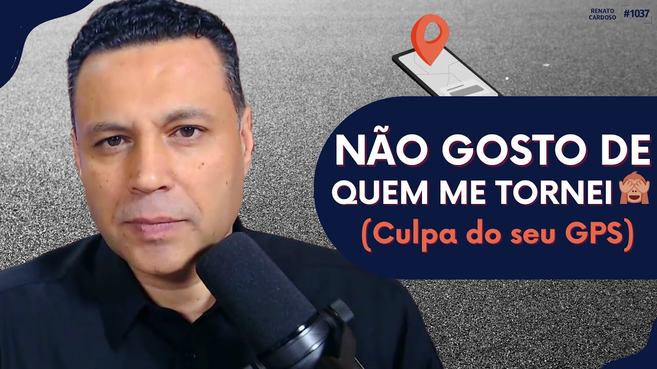 NÃO GOSTO DE QUEM ME TORNEI 🙈 (Culpa do seu GPS) | #1037