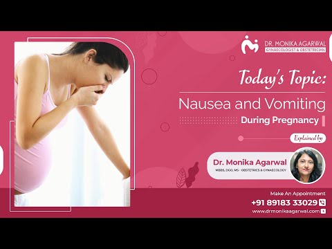 Nausea and vomiting during pregnancy