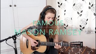 Mason Ramsey - Famous (Cover) - Rosey Cale