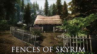 TES V - Skyrim Mods: Fences of Skyrim