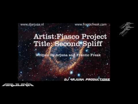 Fiasco Project  -  Second Spliff