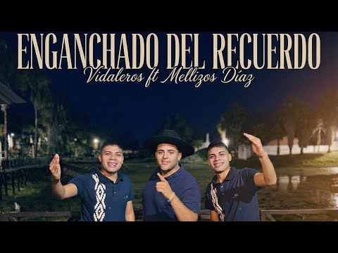 Vidaleros Oficial and Los Mellizos Díaz